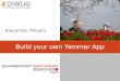 Build you own yammer app