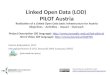 Linked Open Data (LOD) Pilot Austria