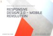 Morgenbooster / Responsive Design 2.0 - Mobile Revolution / 9. oktober 2013