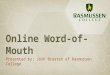 Online Word-of-Mouth