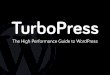 TurboPress: The High Performance Guide to WordPress - Jeff Waugh - WordCamp Sydney 2012