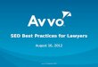 Avvo Webinar: SEO Best Practices for Lawyers