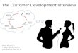 How to do Customer Development Interviews