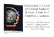 Exploring the Use of Linked Data to Bridge State and Federal Archives