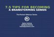 7.5 Tips for Becoming a Brainstorming Genius
