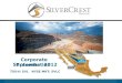 SilverCrest Mines | Corporate Presentation | September 2012