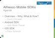 Alfresco tech talk live mobile sdks