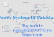 Power system in pakistan