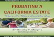Probating an Estate in California: What to Do When a Loved One Dies