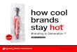 How Cool Brands Stay Hot @ Jobpunt Vlaanderen by Joeri Van den Bergh