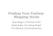 Find Your Fashion Blogging Niche