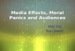 Moral Panics Media Effects and Audience