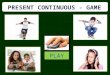 Present Continuous- PowerPoint game