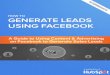 HOW TO GENERATE LEADS USING FACEBOOK