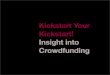 Kickstart Your Kickstarter: An Intro to the Elements of a Crowdfunded Project