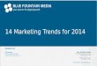 14 Marketing Trends for 2014