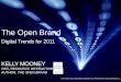 The OPEN Brand: Digital Trends for 2011