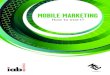 Mobile Marketing. How to Start? By MEC Interaction