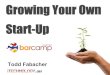 Growing Your Own Start -Up in Armenia [BarCamp Yerevan 2013]