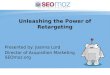 Unleashing the Power of Retargeting