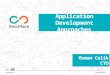 Application Development Approaches