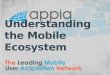 Understanding the Mobile Ecosystem