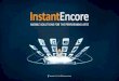 Engaging Audiences Through Mobile Devices with the InstantEncore