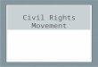 Civil Rights Era Overview
