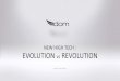 New Technologies : Evolution Vs Revoluion