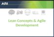 Lean Concepts & Agile Software Methodologies