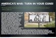 AMERICA'S WAR: TURN IN YOUR GUNS