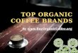 Top Organic Coffee Brands