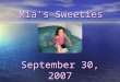 Mia's Sweeties 2nd try