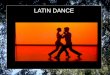 Latin Dance ppt