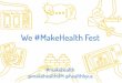 We Make Health Fest: Exhibitors