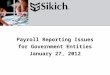 Payroll Reporting Issues for Government Entities