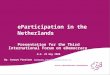 eParticipation in The Netherlands