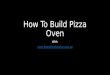 How To Build Pizza Oven