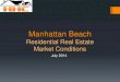July 2014 Manhattan Beach Real Estate Market Trends Update
