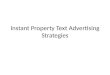 Instant Property Text Advertising Strategies