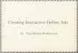 Creating Interactive Online Ads
