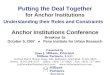 Putting the Deal Together for Anchor Institutions: Understanding their Roles and Constraints