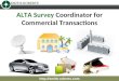 Alta survey coordinator for commercial transactions