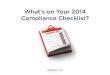 Whats on Your 2014 Compliance Checklist