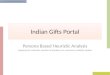 Indian Gifts Portal - A Usability Review with Heuristic Analysis, Persona Walkthroughs, PET Analysis & Wireframes