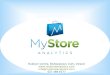 MyStore Analytics Presentation for Offline Retailers