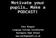 Motivate Your Pupils   Make A Podcast!