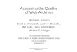 Assessing the Quality of Web Archives