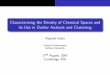 Characterizing the Density of Chemical Spaces and its Use in Outlier Analysis and Clustering
