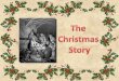 The Chistmas Story